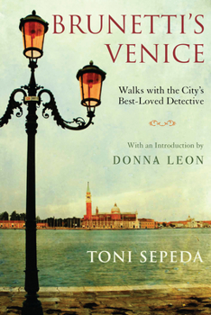 Paperback Brunetti's Venice: Walks with the City's Best-Loved Detective Book