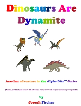 Paperback Dinosaurs Are Dynamite Book