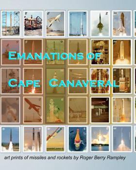 Paperback Emanations of Cape Canaveral: art prints of missiles and rockets Book