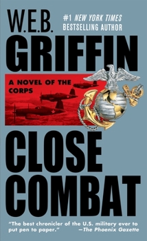 Close Combat - Book #6 of the Corps