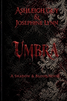 Paperback Umbra: A Shadow & Blood Novel Book