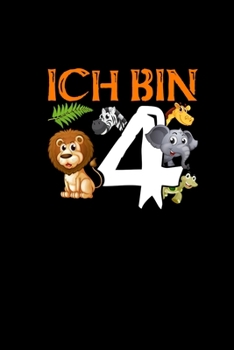 Ich Bin 4: Malbuch A5 Kinder - 4. Kindergeburtstag 4 Jahre Geburtstag Geschenk Junge Zeichenheft (German Edition)