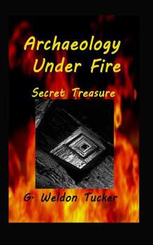 Paperback Archaeology Under Fire: Secret Treasure Book