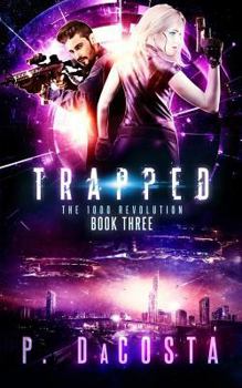 Paperback Trapped (the 1000 Revolution): Trapped Book