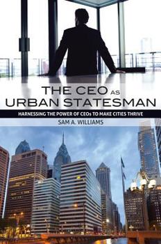 Hardcover CEO as Urban Statesman Book
