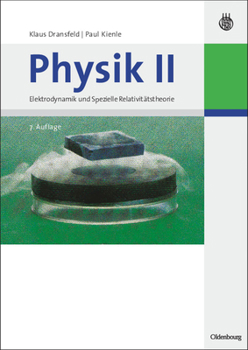 Paperback Physik II: Elektrodynamik Und Spezielle Relativitätstheorie [German] Book