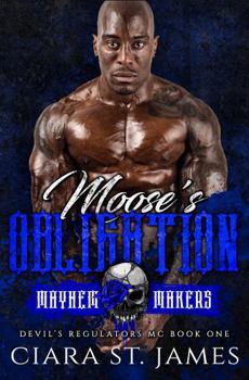 Moose's Obligation: Devil's Regulators MC