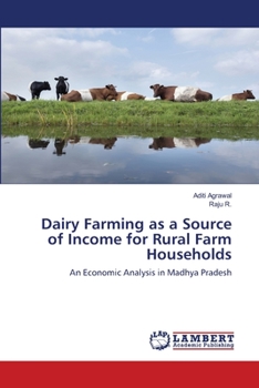 Paperback Dairy Farming as a Source of Income for Rural Farm Households Book