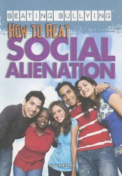 Paperback How to Beat Social Alienation Book