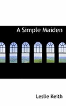 Paperback A Simple Maiden Book