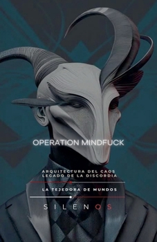 Operation Mindfuck: Legado de la Discordia (Illuminati) (Spanish Edition)