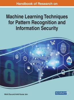 Hardcover Handbook of Research on Machine Learning Techniques for Pattern Recognition and Information Security Book