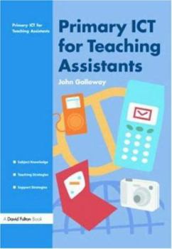 Paperback Primary ICT for Teaching Assistants Book