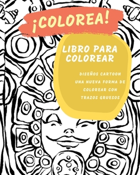 Paperback ¡¡Colorea!! [Spanish] Book