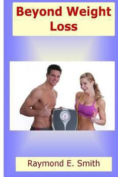 Paperback Beyond Weight Loss Book