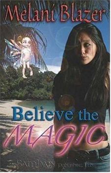Paperback Believe the Magic Book