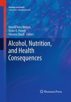 Paperback Alcohol, Nutrition, and Health Consequences Book