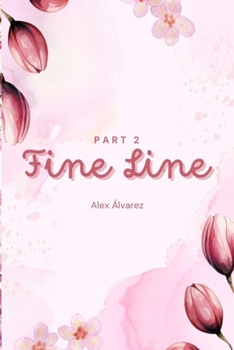 Paperback Fine Line: Part Two: A Hunger Games fanfic Book