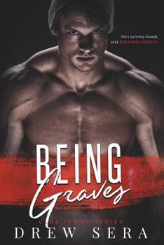 Paperback Being Graves: A Club Irons Novel Book