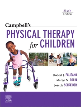 Hardcover Campbell's Physical Therapy for Children Book