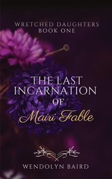 Paperback The Last Incarnation of Mairi Fable Book