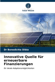 Paperback Innovative Quelle für erneuerbare Finanzierungen [German] Book