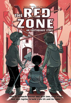 Hardcover The Red Zone: An Earthquake Story Book
