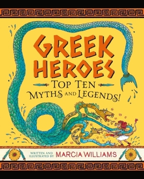 Hardcover Greek Heroes: Top Ten Myths and Legends! Book