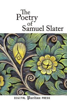 Paperback The Poetry of Samuel Slater Book