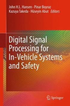 Paperback Digital Signal Processing for In-Vehicle Systems and Safety Book