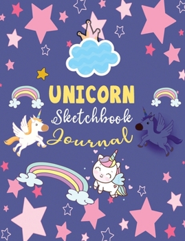 Paperback Unicorn Journal Sketchbook: Unicorn Sketchbook Notebook Pages Blank and Line Cute Unicorn Girls Gift Perfect Drawing Kids Book