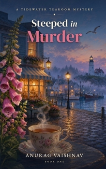 Paperback Steeped in Murder: The Tidewater Tearoom Mysteries, Book One Book