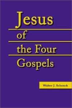 Paperback Jesus of the Four Gospels Book