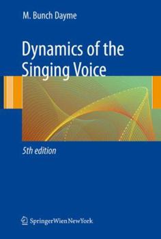 Paperback Dynamics of the Singing Voice Book