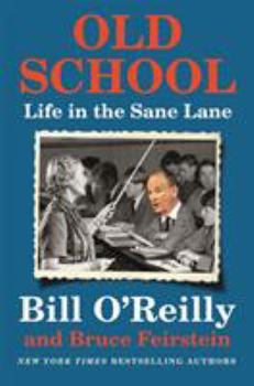 Hardcover Old School: Life in the Sane Lane Book