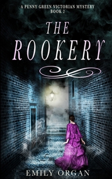 The Rookery - Book #2 of the Penny Green