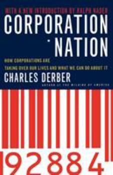 Paperback Corporation Nation: How Corporations Are Taking Over Our Lives -- And What We Can Do about It Book
