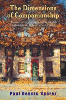 Paperback The Dimensions of Companionship Book