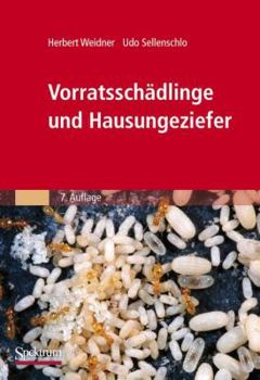 Hardcover Vorratssch?dlinge und Hausungeziefer : Bestimmungstabellen F?r Mitteleuropa [German] Book