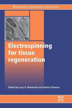 Paperback Electrospinning for Tissue Regeneration Book