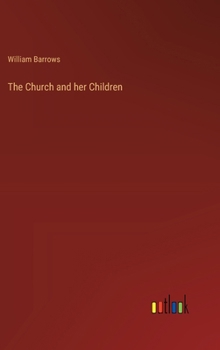 Hardcover The Church and her Children Book