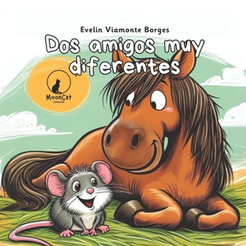 Paperback Dos amigos muy diferentes [Spanish] Book