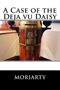 Paperback A Case of the Deja Vu Daisy Book