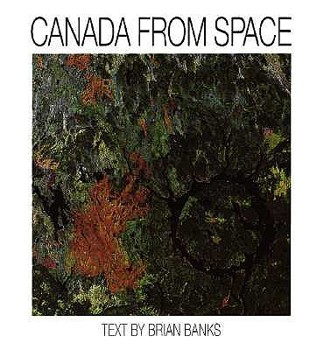 Paperback Canada from Space Book