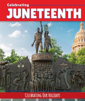 Library Binding Celebrating Juneteenth Book