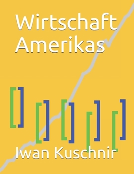 Paperback Wirtschaft Amerikas [German] Book