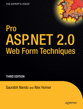 Paperback Pro ASP.Net 2.0 Web Form Techniques, Third Edition Book