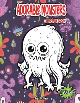 Paperback Adorable Monsters Volume 4 Coloring Book