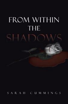 Paperback From Within the Shadows: Sarah Cummings Book