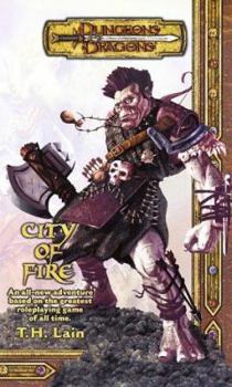 City of Fire (Dungeons & Dragons Novel) - Book #4 of the Dungeons & Dragons Iconic Series